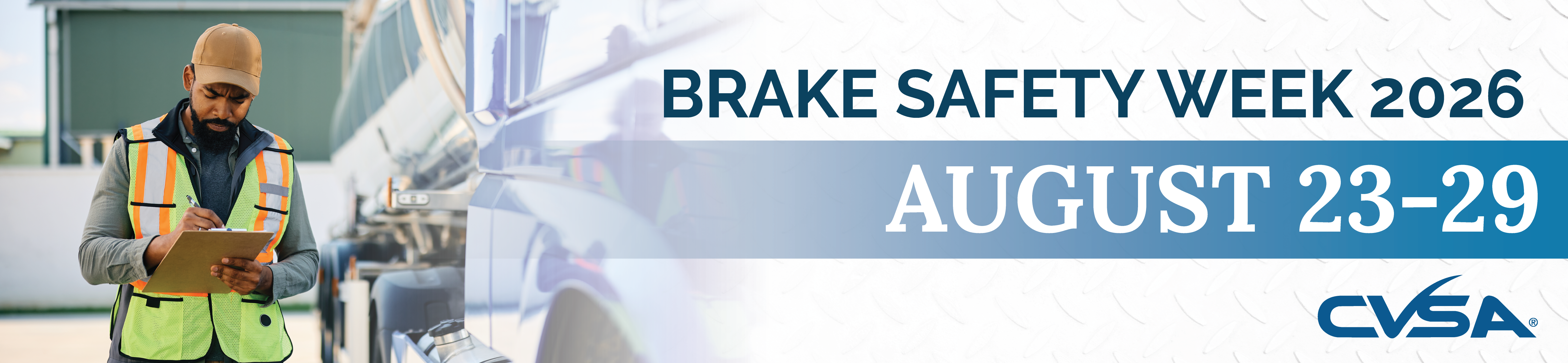 Brake safety week: August 23-29. CVSA logo.